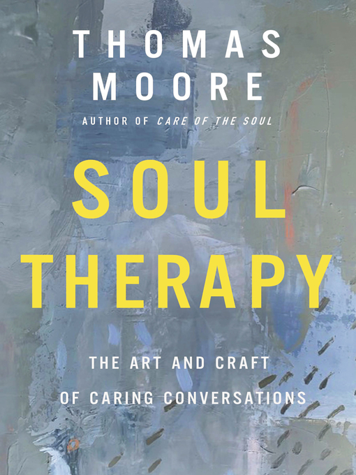 Title details for Soul Therapy by Thomas Moore - Available